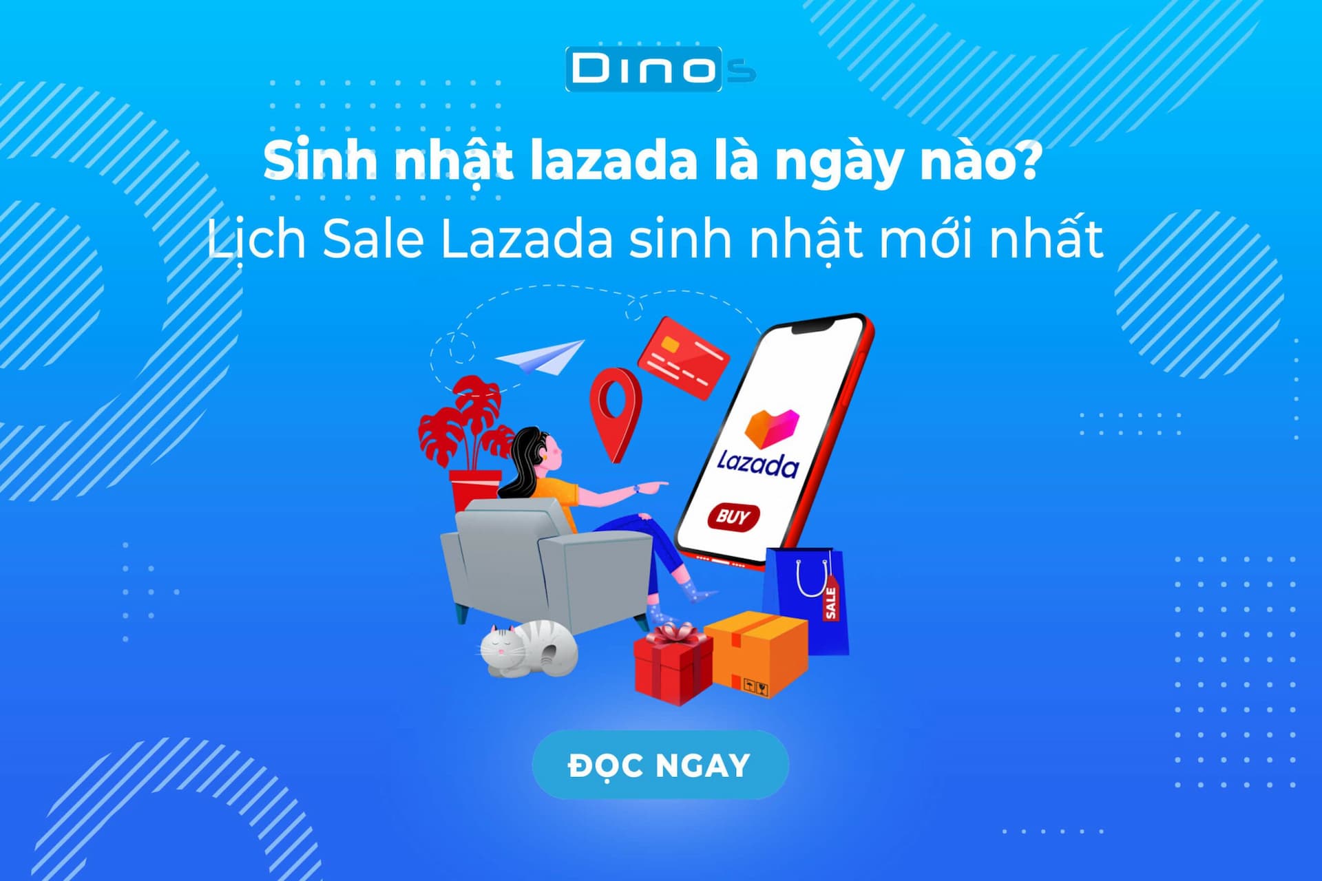Sinh nhật lazada ngày nào? Lịch Sale Lazada mới nhất 2025