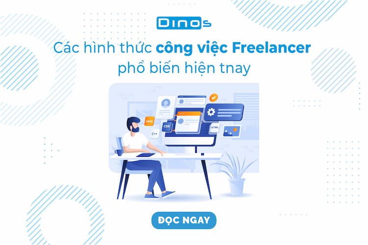 Những hình thức công việc freelancer phổ biến hiện nay