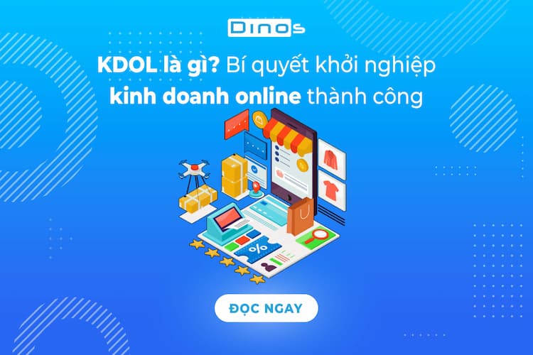KDOL là gì? Bí quyết khởi nghiệp kinh doanh online thành công