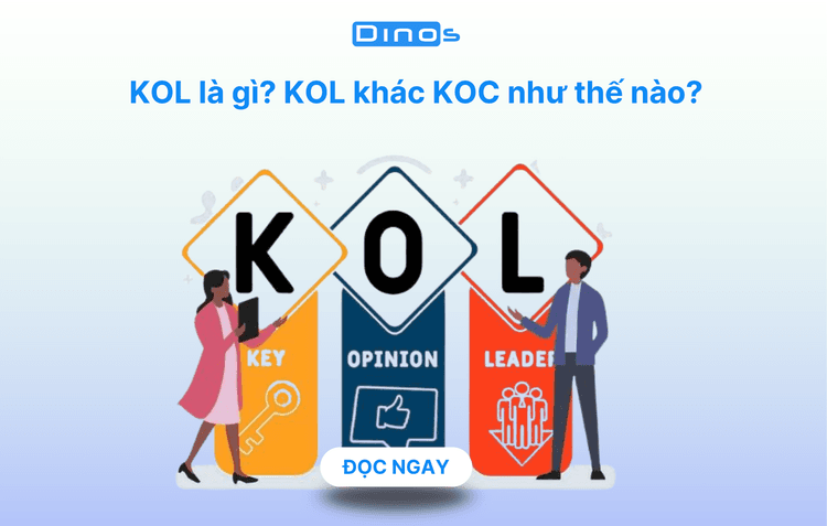 KOL là gì? KOL khác KOC như thế nào?