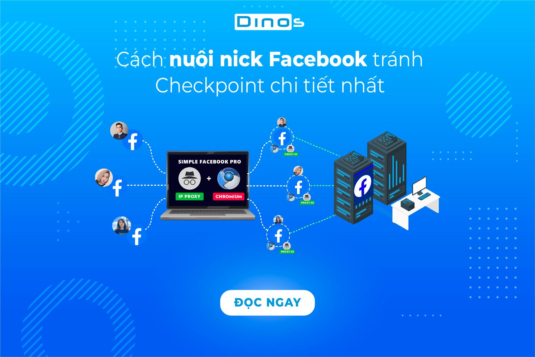 Cách phát triển tài khoản doanh nghiệp không bị Checkpoint. 2 Cách Nuôi Nick Facebook Tránh Checkpoint