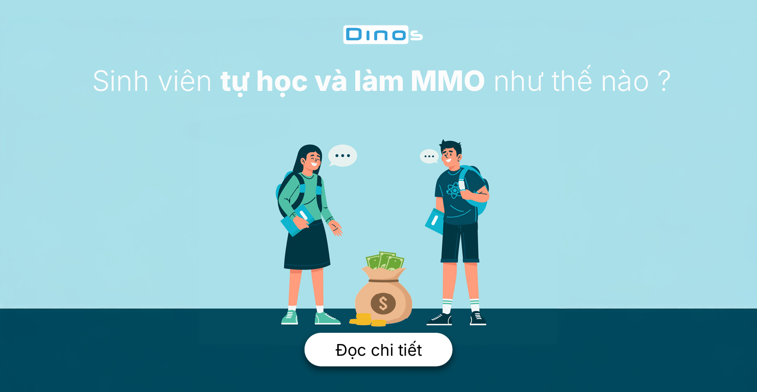 Sinh viên tự học và làm MMO như thế nào