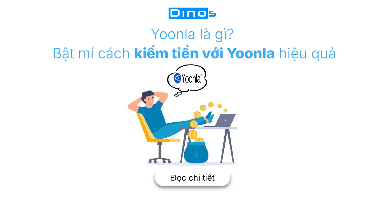 Yoonla là gì? Bật mí cách kiếm tiền với Yoonla hiệu quả