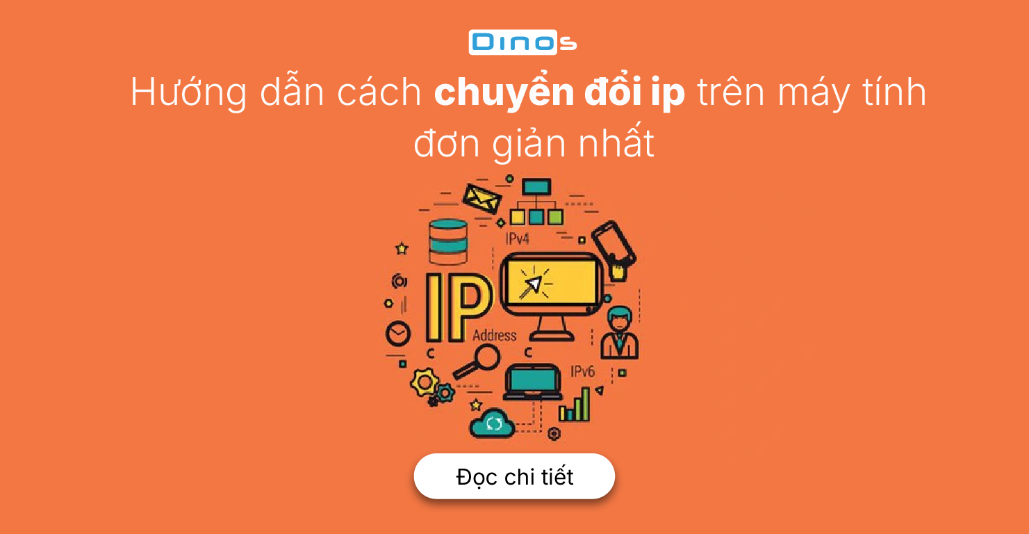 Hướng dẫn cách chuyển đổi ip trên máy tính đơn giản nhất