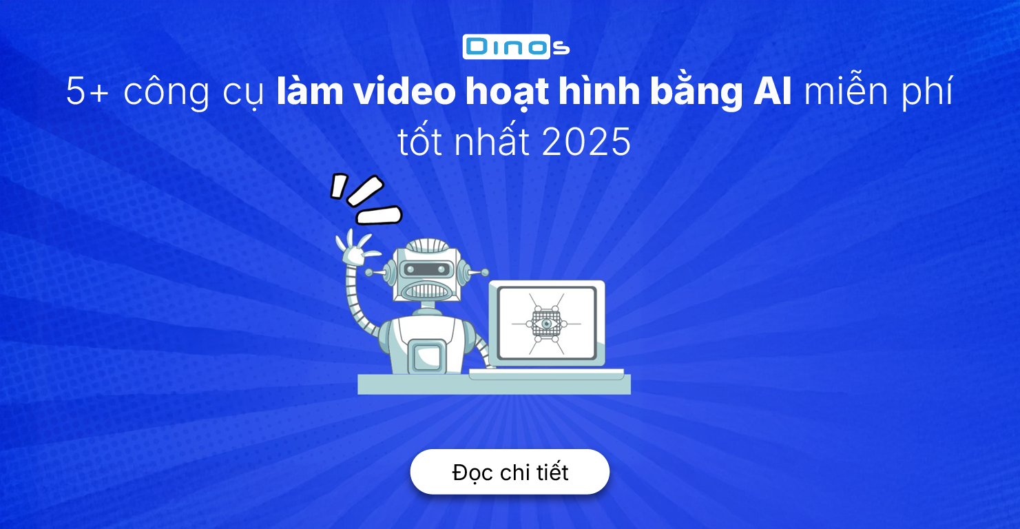 5+ công cụ làm video hoạt hình bằng AI miễn phí tốt nhất 2025