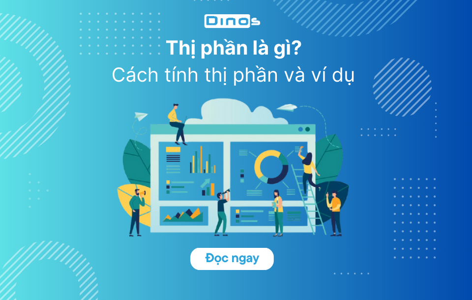 Thị phần là gì? Cách tính thị phần và ví dụ