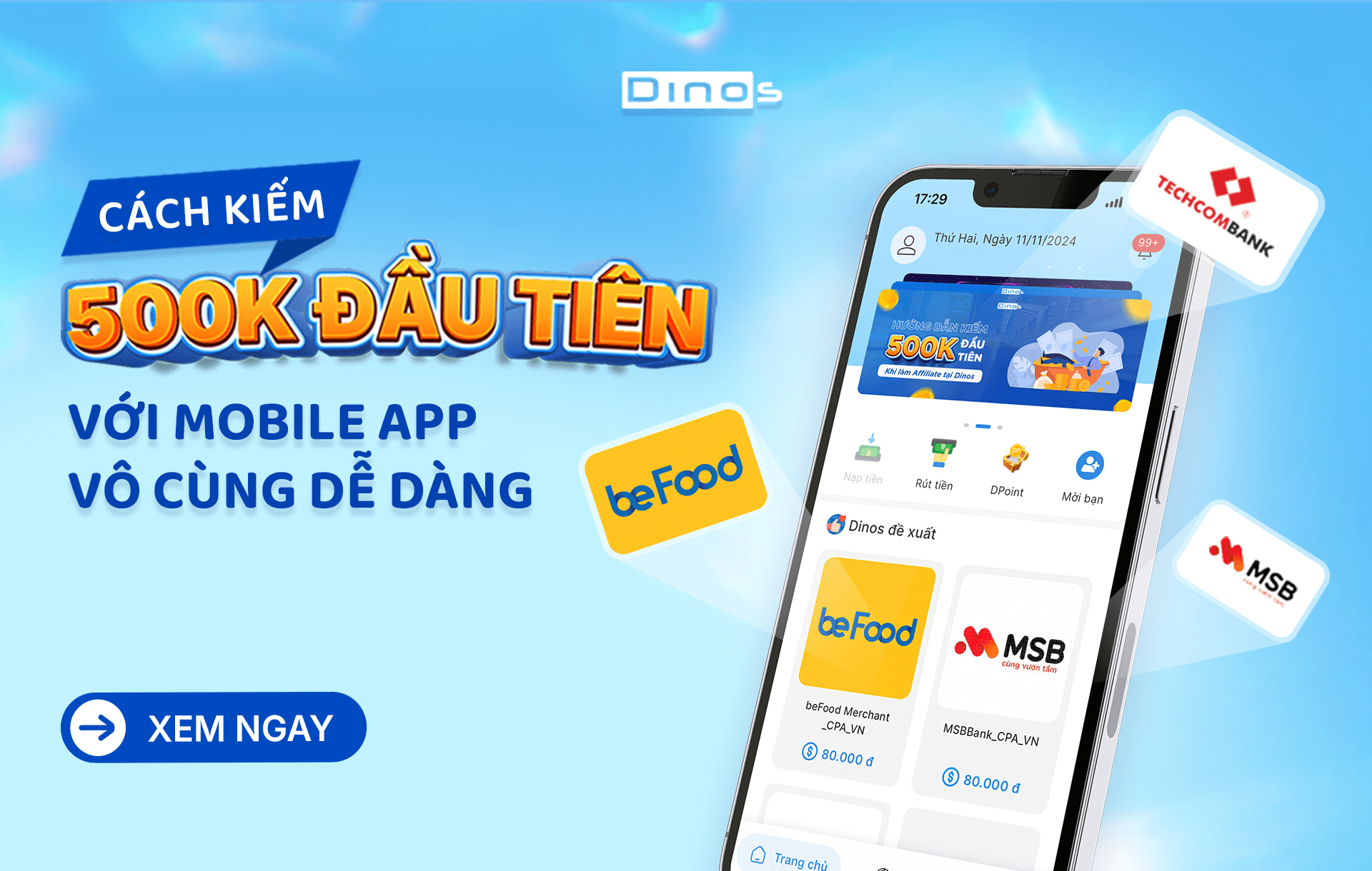 Hướng dẫn tải app kiếm 500K đầu tiên khi làm Affiliate tại Dinos Việt Nam