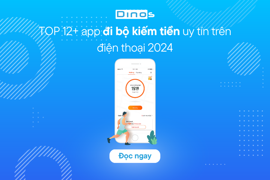 TOP 12+ app đi bộ kiếm tiền uy tín trên điện thoại