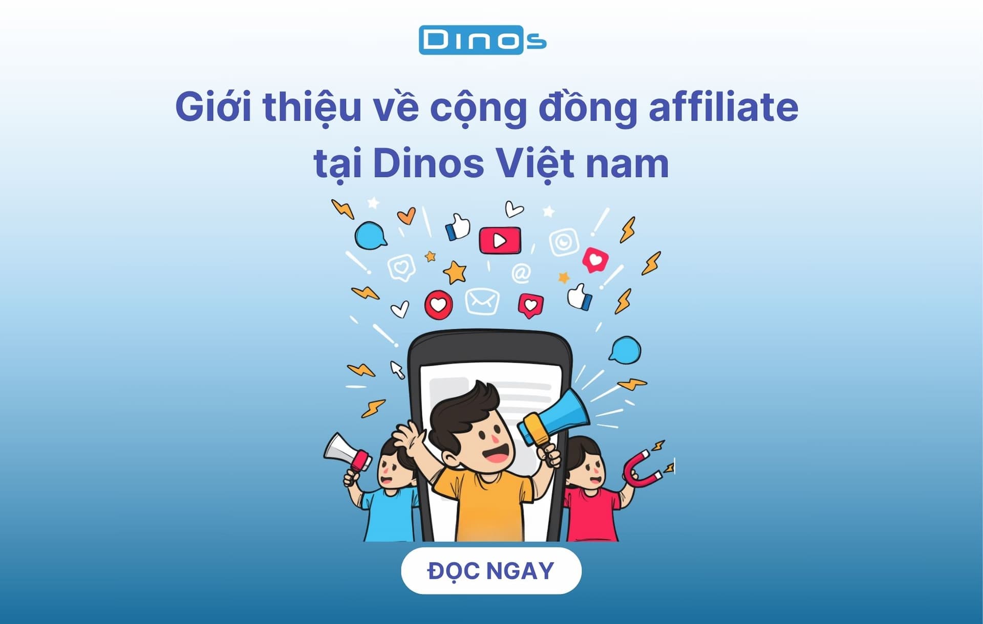 Giới thiệu về cộng đồng affiliate Dinos Việt nam