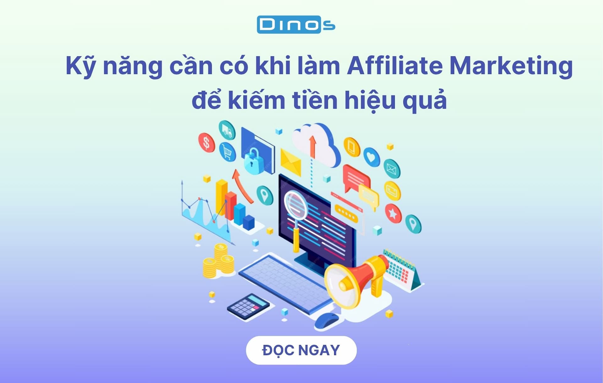 Kỹ năng cần có khi làm Affiliate Marketing để kiếm tiền hiệu quả