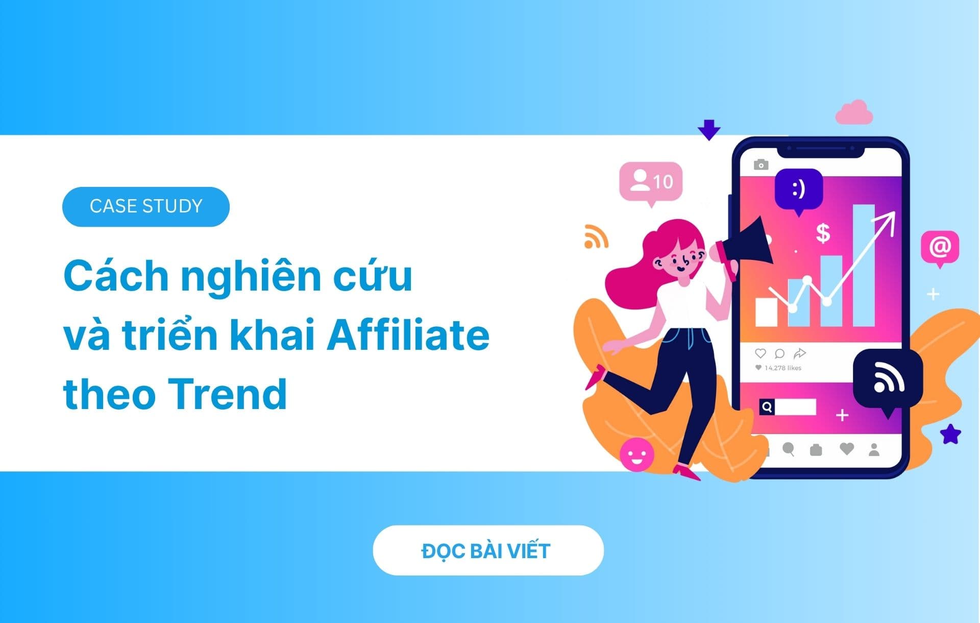 Cách nghiên cứu và triển khai Affiliate theo mùa Trend