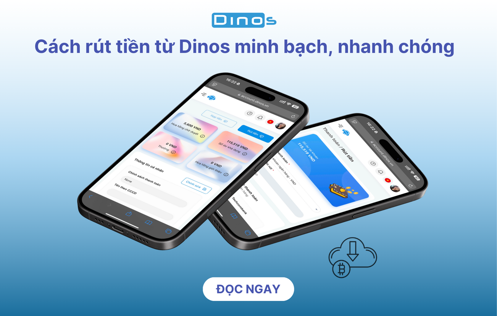 Cách rút tiền từ Dinos minh bạch, nhanh chóng