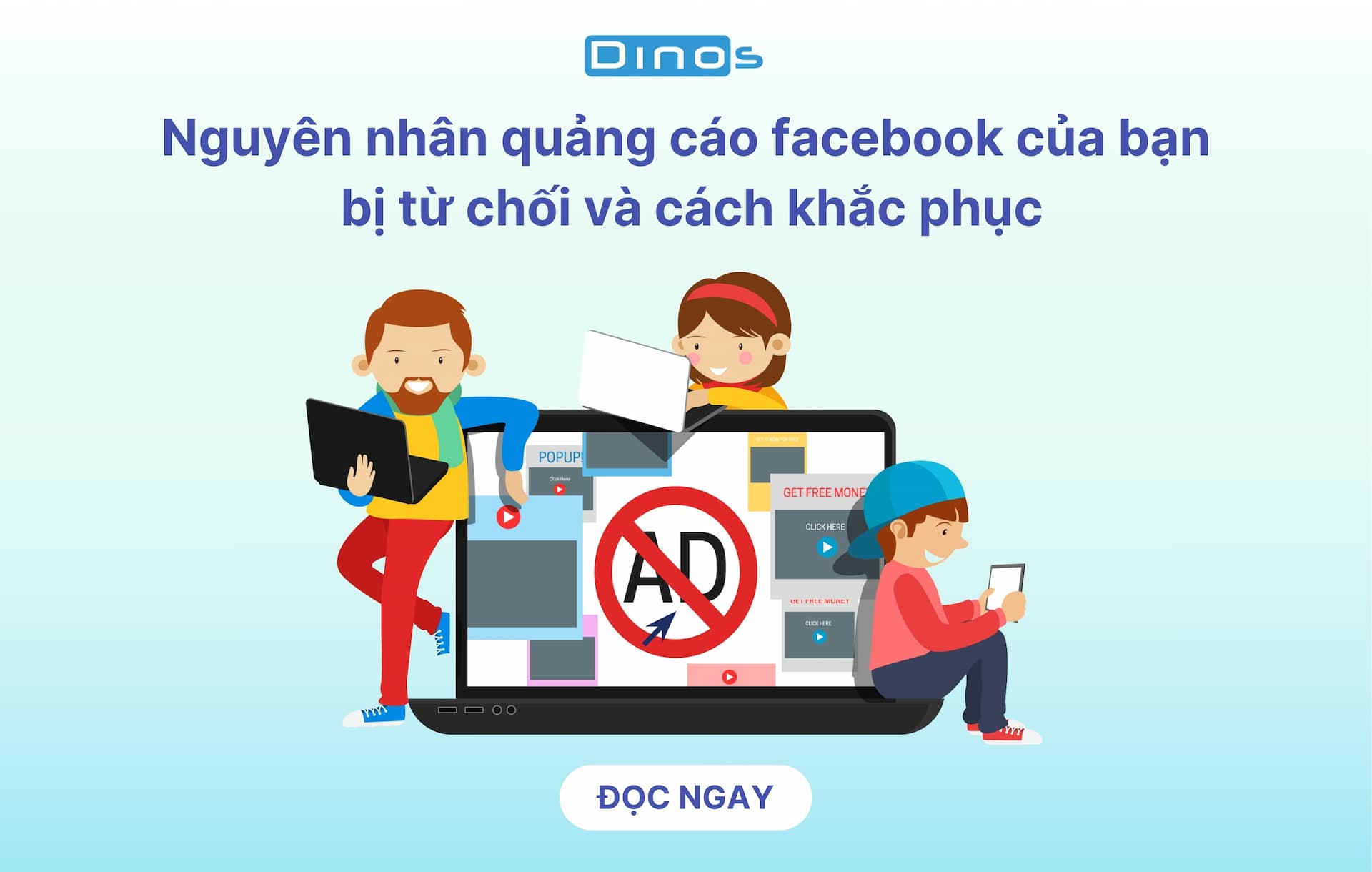 Nguyên nhân quảng cáo facebook của bạn bị từ chối và cách khắc phục
