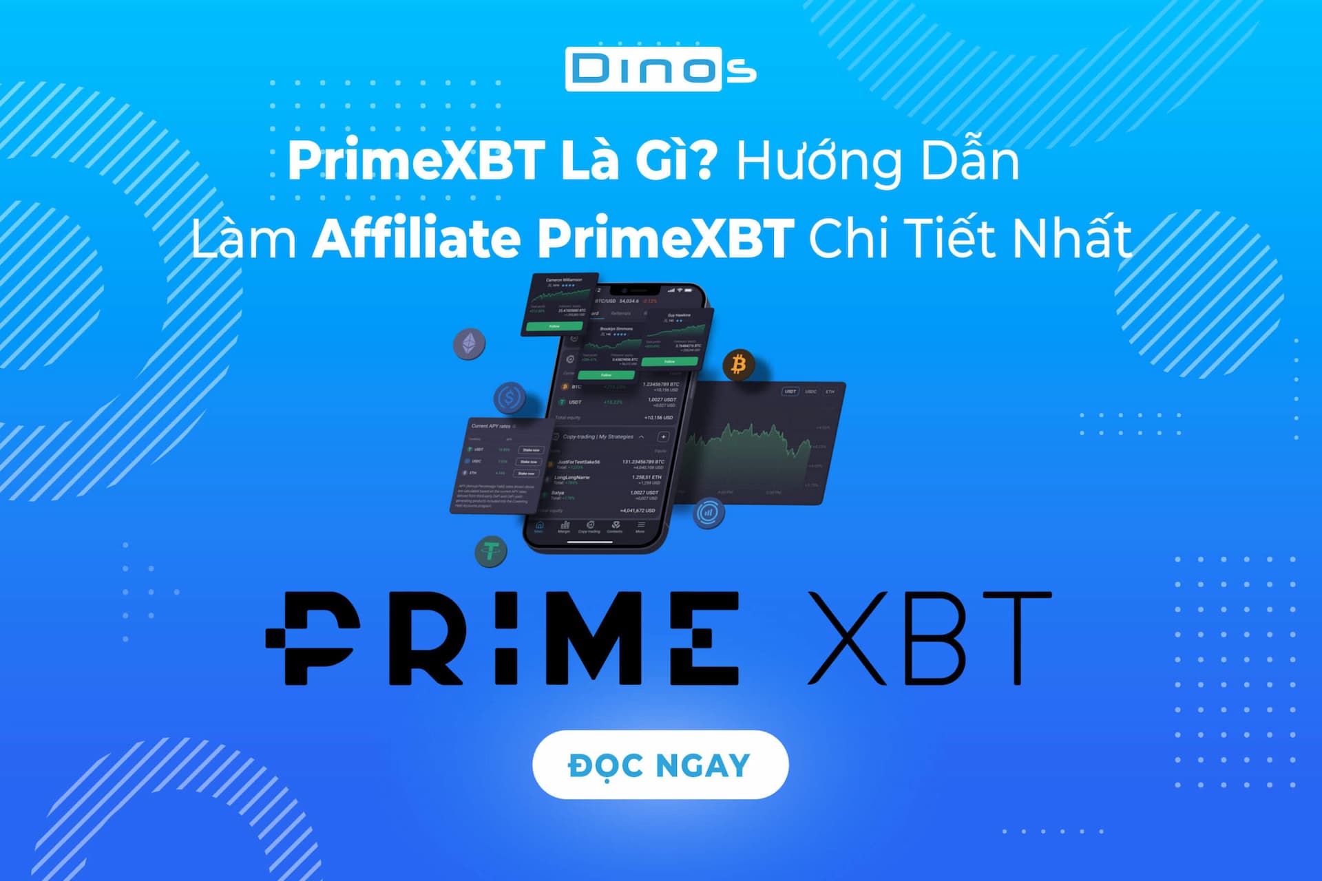 PrimeXBT Là Gì? Hướng Dẫn Làm Affiliate PrimeXBT Chi Tiết Nhất