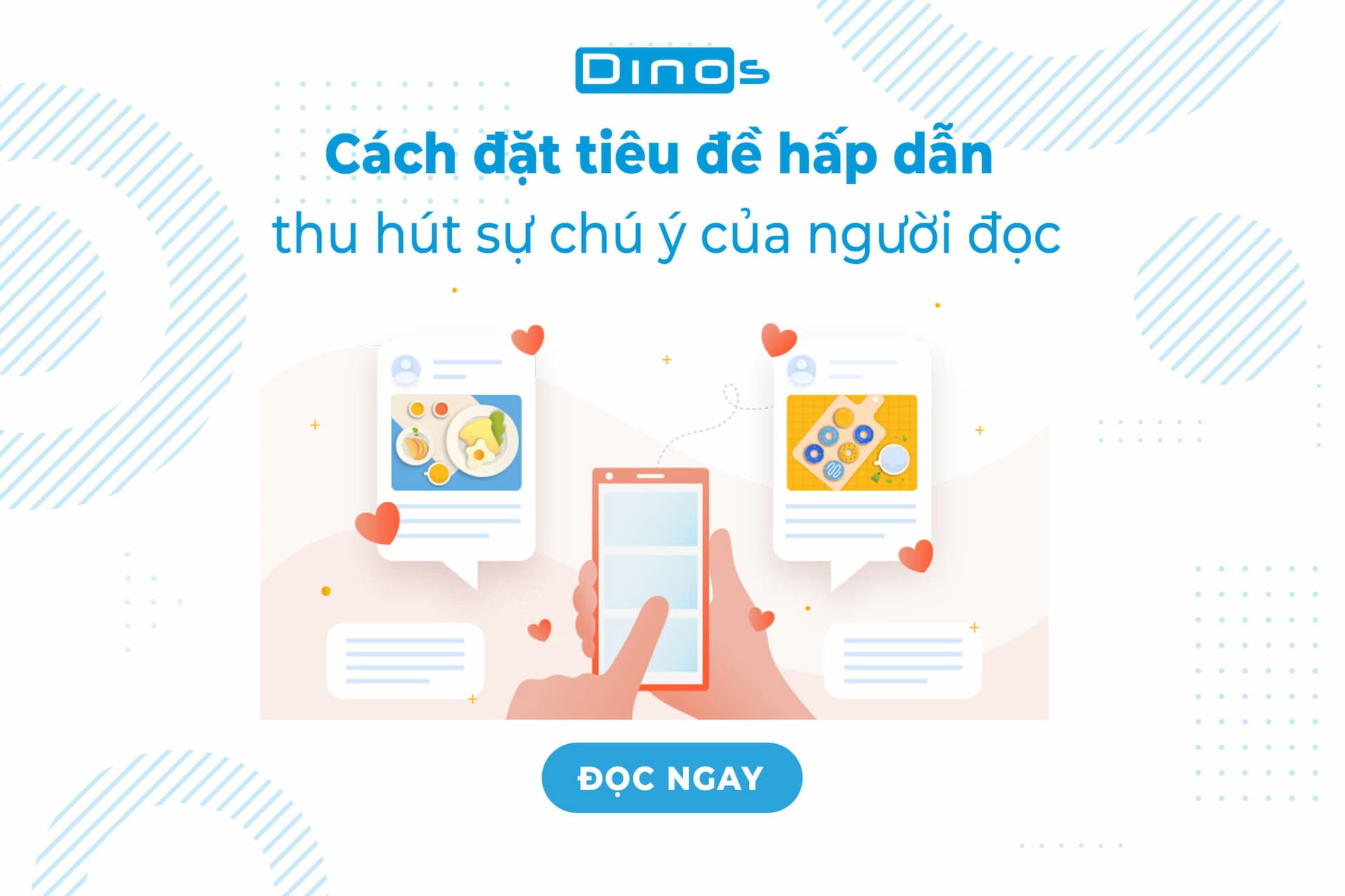 10 Cách đặt tiêu đề hay hấp dẫn thu hút người đọc
