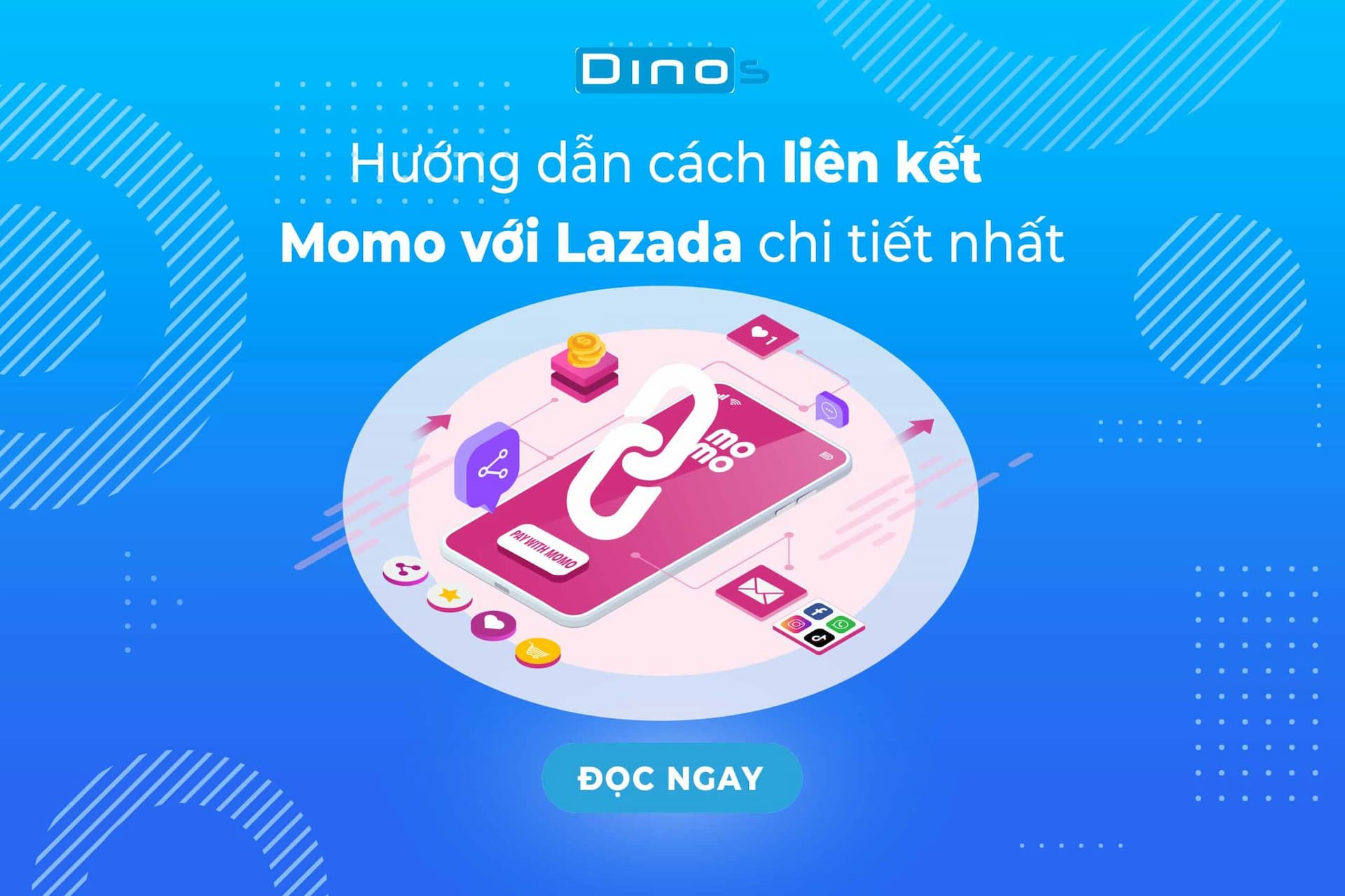 Cách liên kết Momo với Lazada chi tiết nhất