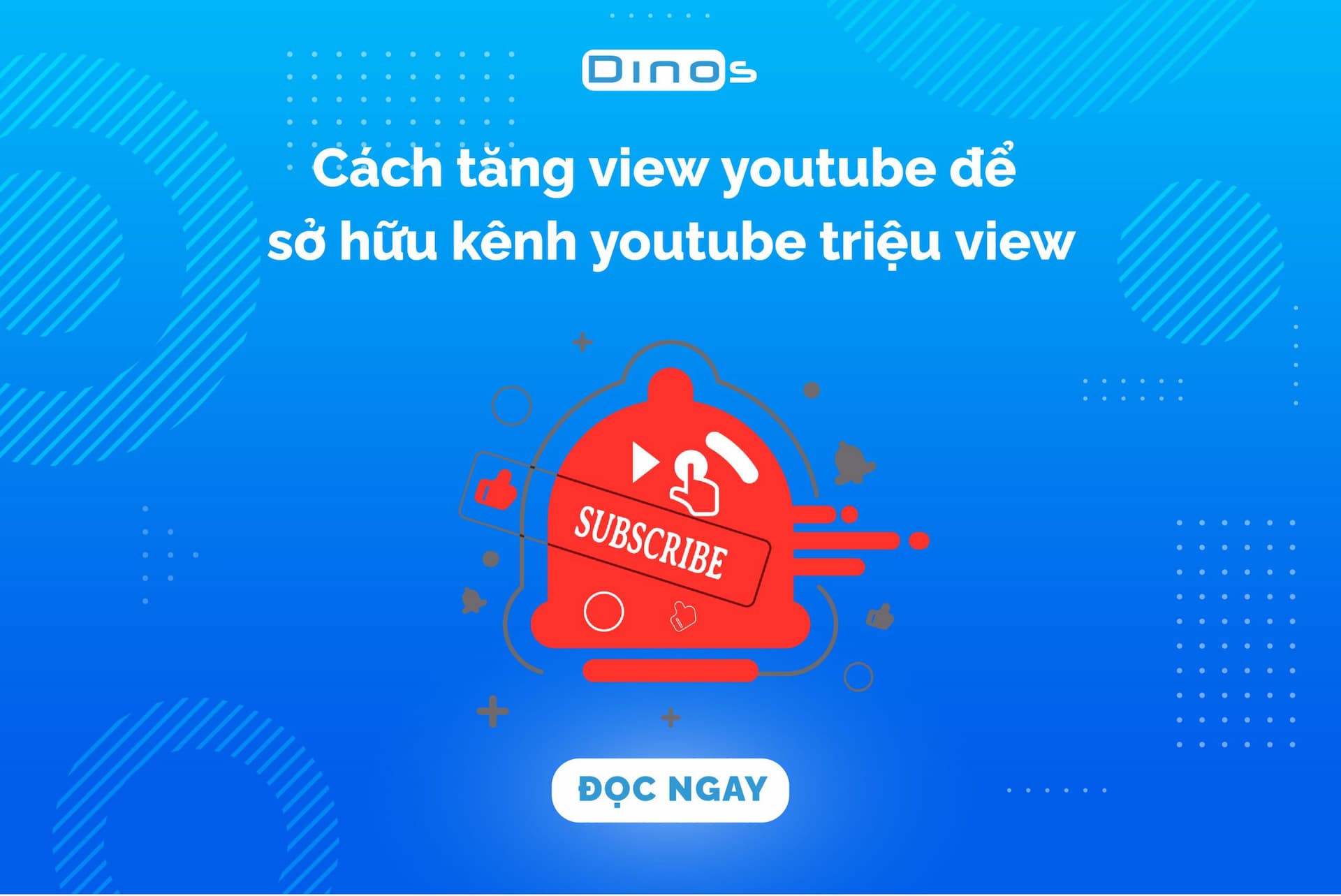 Cách tăng view youtube để sở hữu kênh youtube triệu view