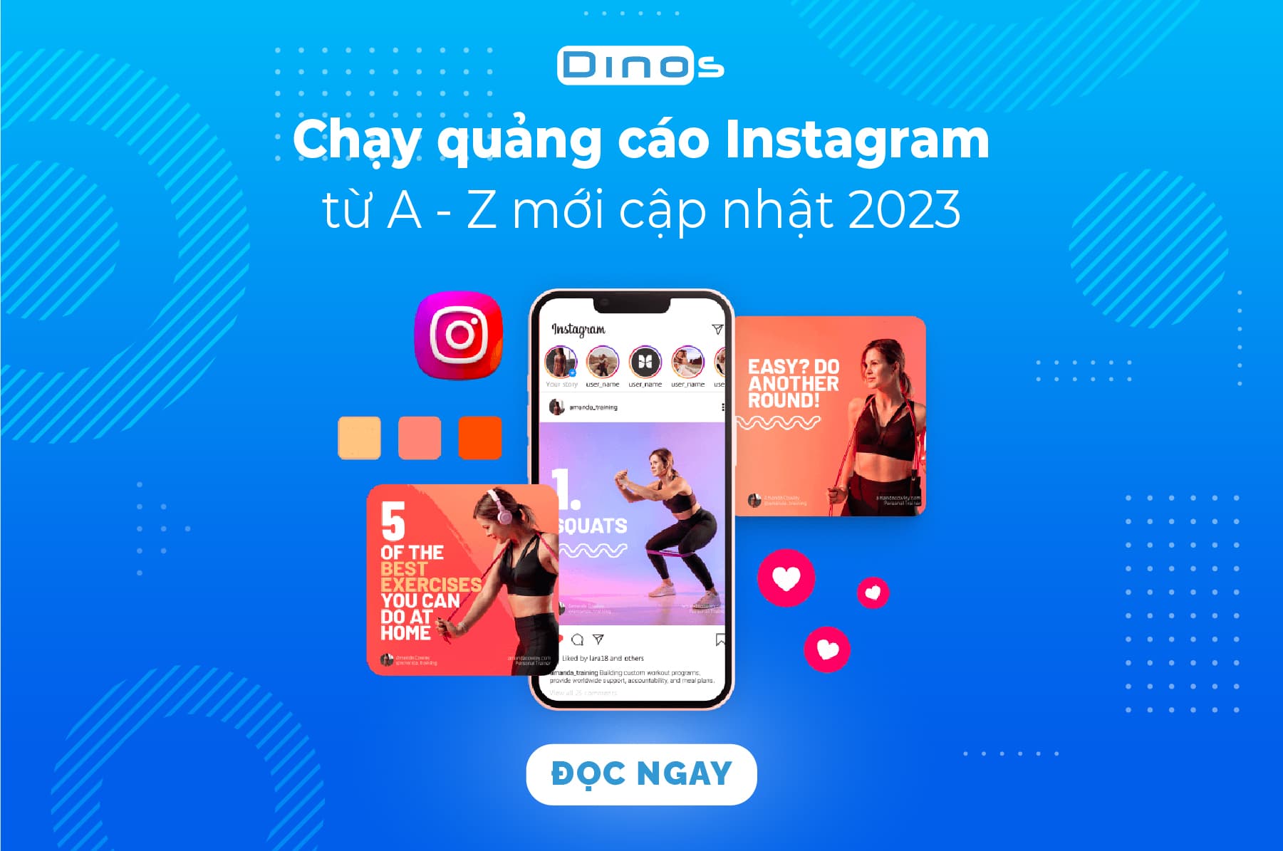 Cách chạy quảng cáo Instagram từ A - Z mới nhất