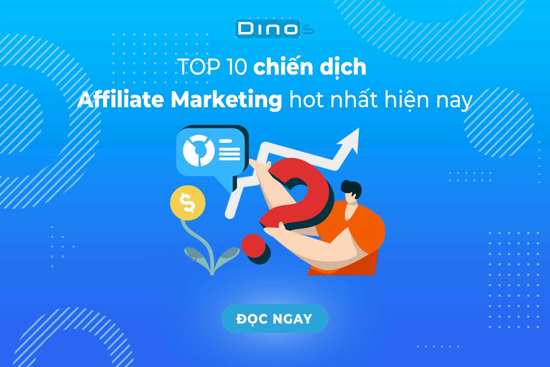 TOP 10 chiến dịch Affiliate hoa hồng cao uy tín hiện nay