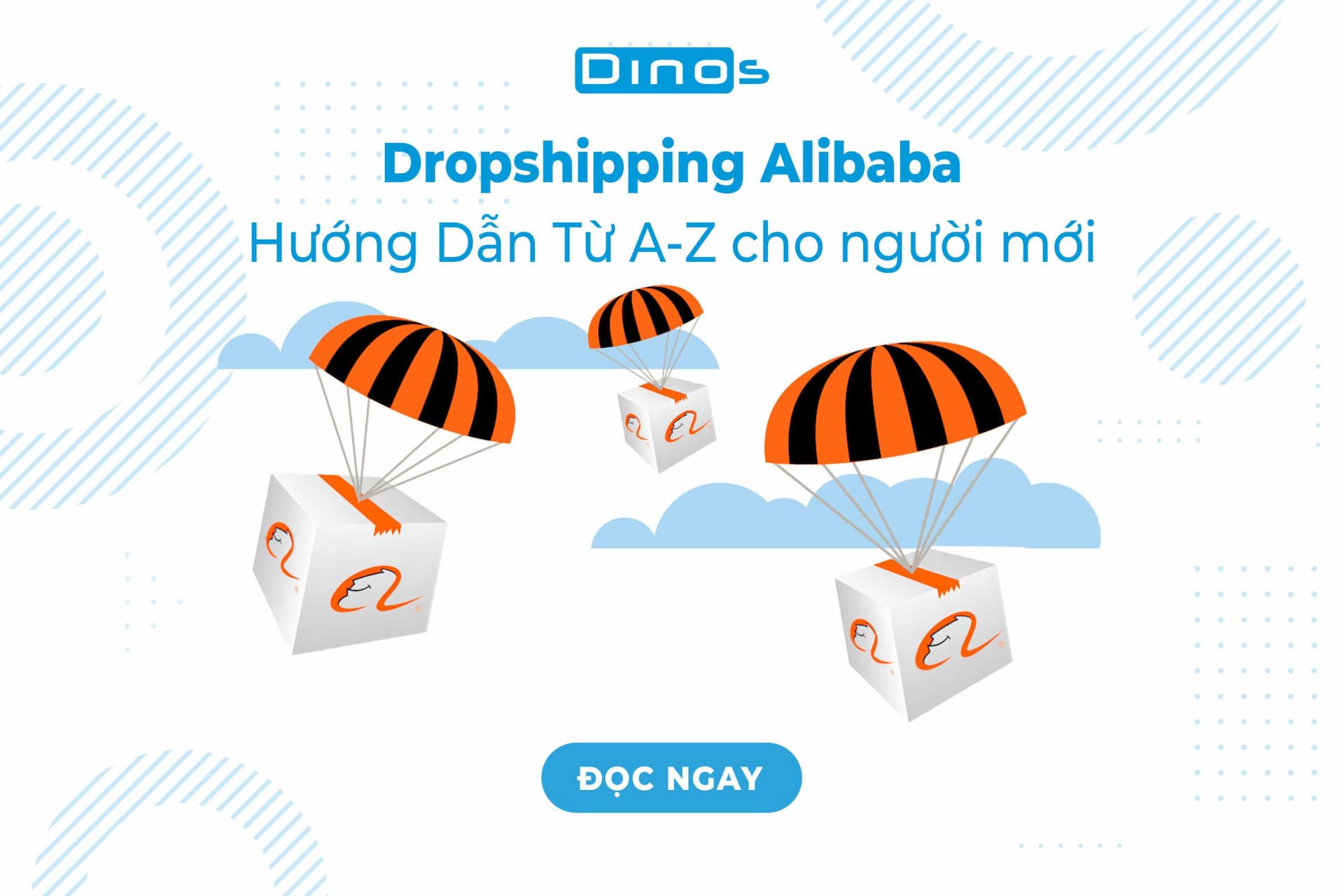 Dropshipping Alibaba - Hướng Dẫn Từ A-Z cho người mới