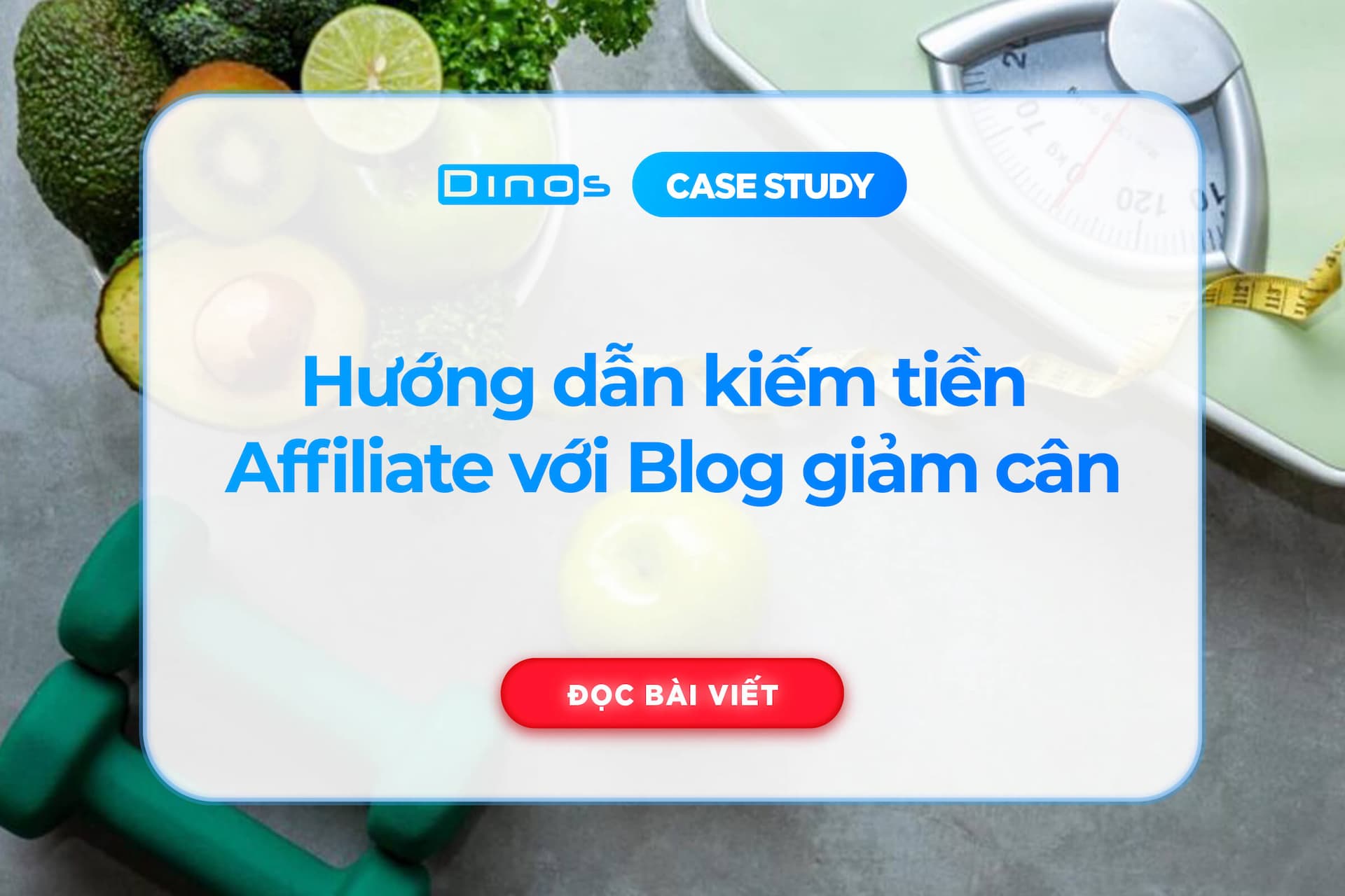 Hướng dẫn kiếm tiền Affiliate với Blog giảm cân
