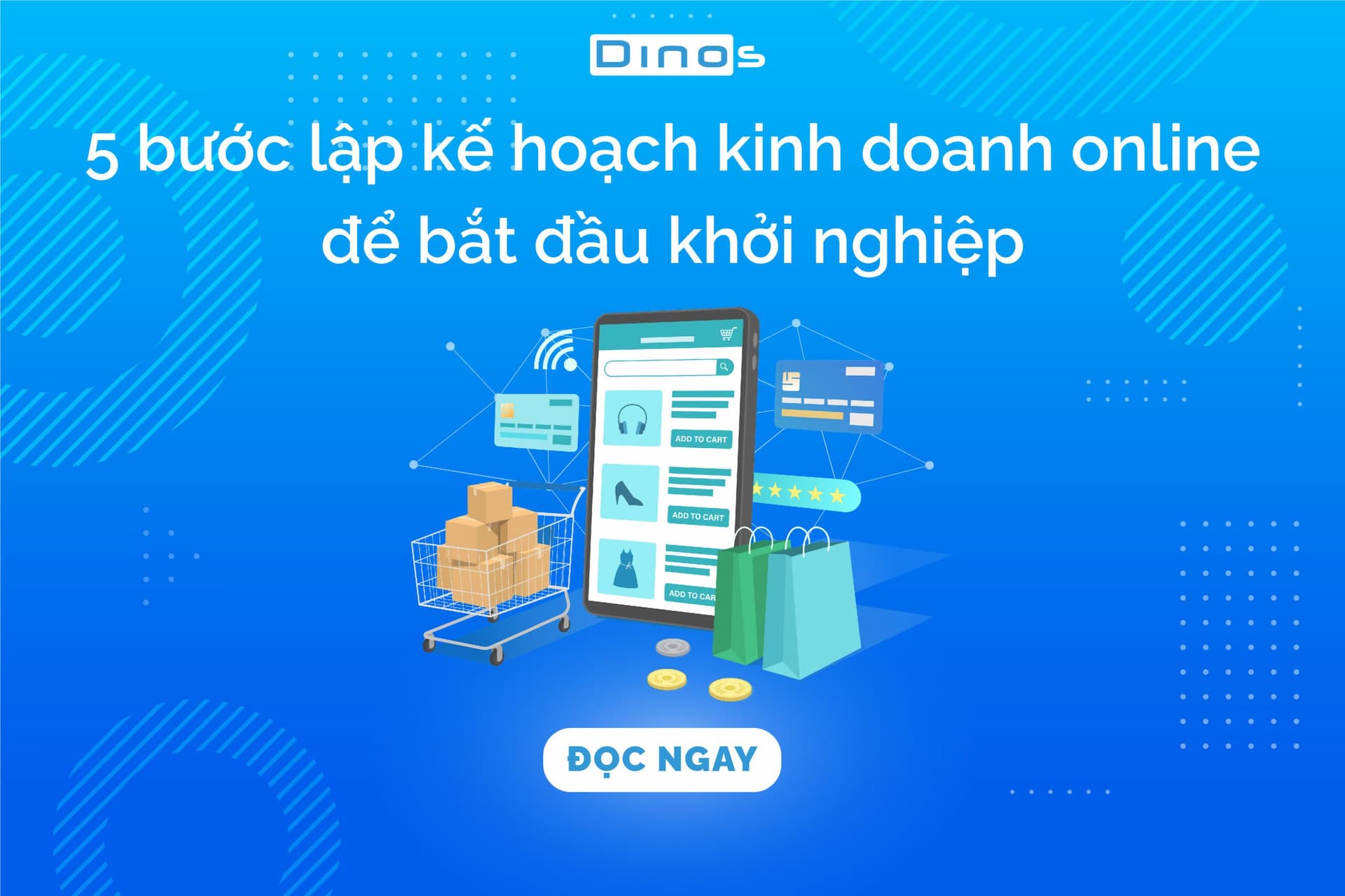 Kế hoạch kinh doanh online - 5 bước để bắt đầu