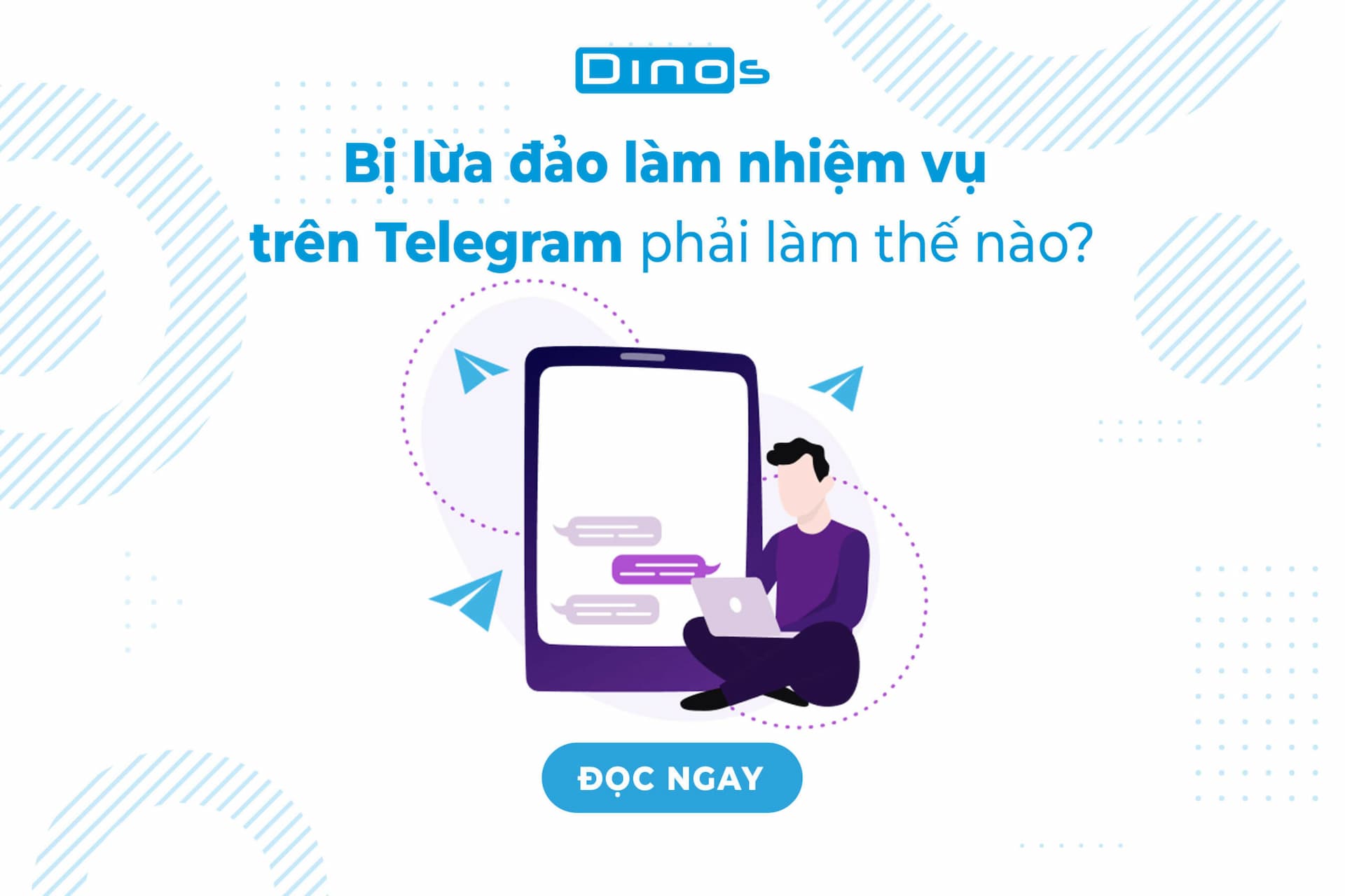 Bị lừa đảo làm nhiệm vụ trên Telegram phải làm thế nào?