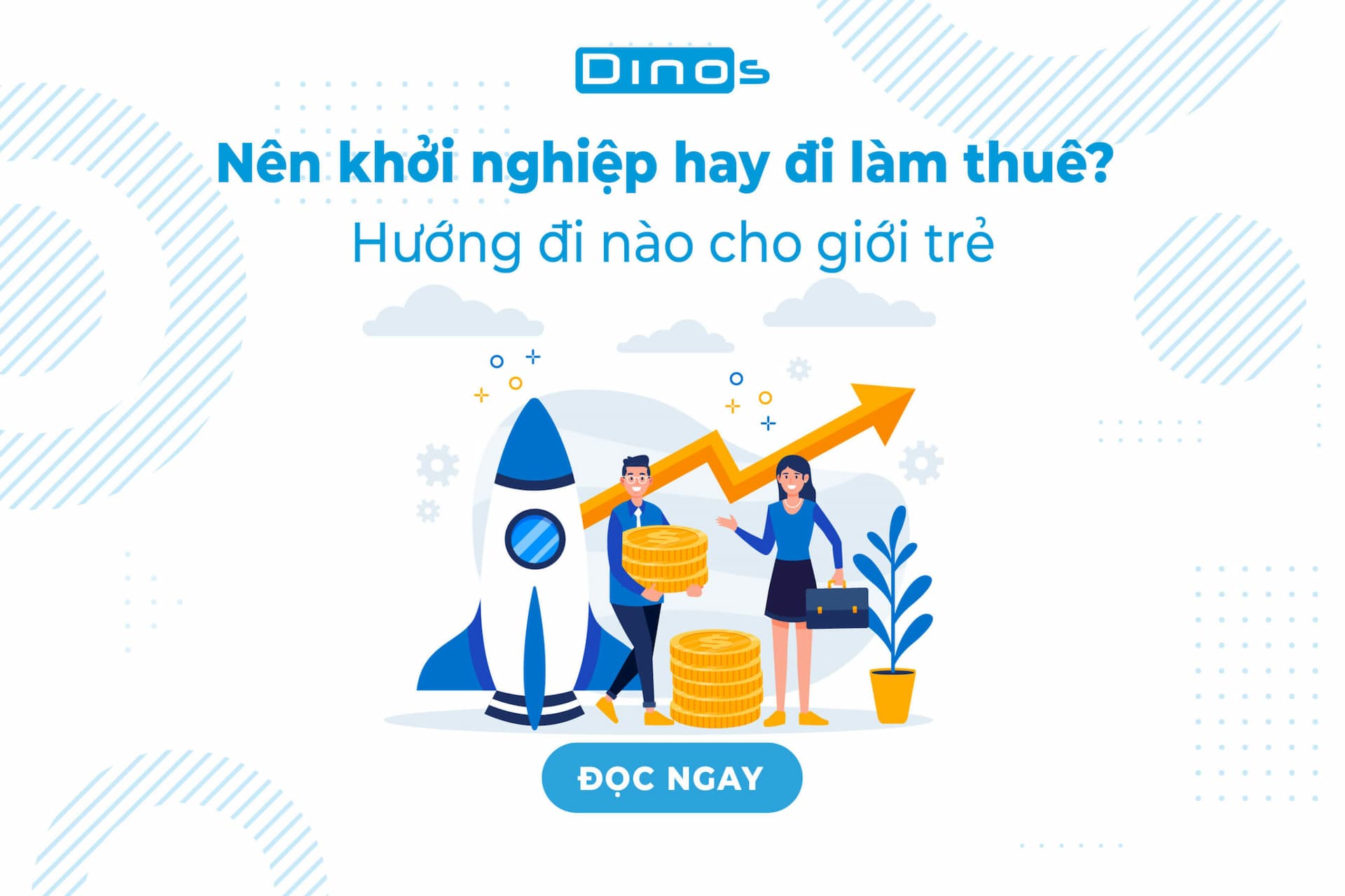 Nên khởi nghiệp hay đi làm thuê? Hướng đi nào cho giới trẻ