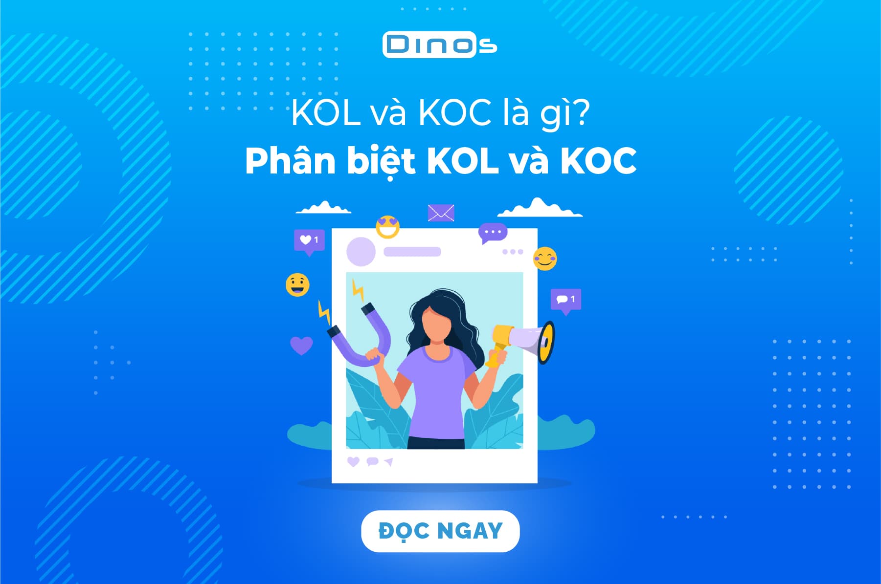 KOL và KOC là gì? Phân biệt KOL và KOC
