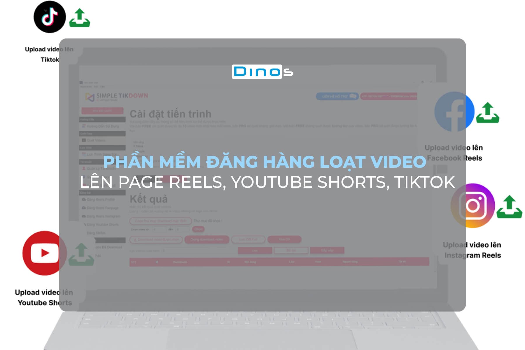Phần mềm đăng video hàng loạt lên page Reels, Youtube Shorts, Tiktok