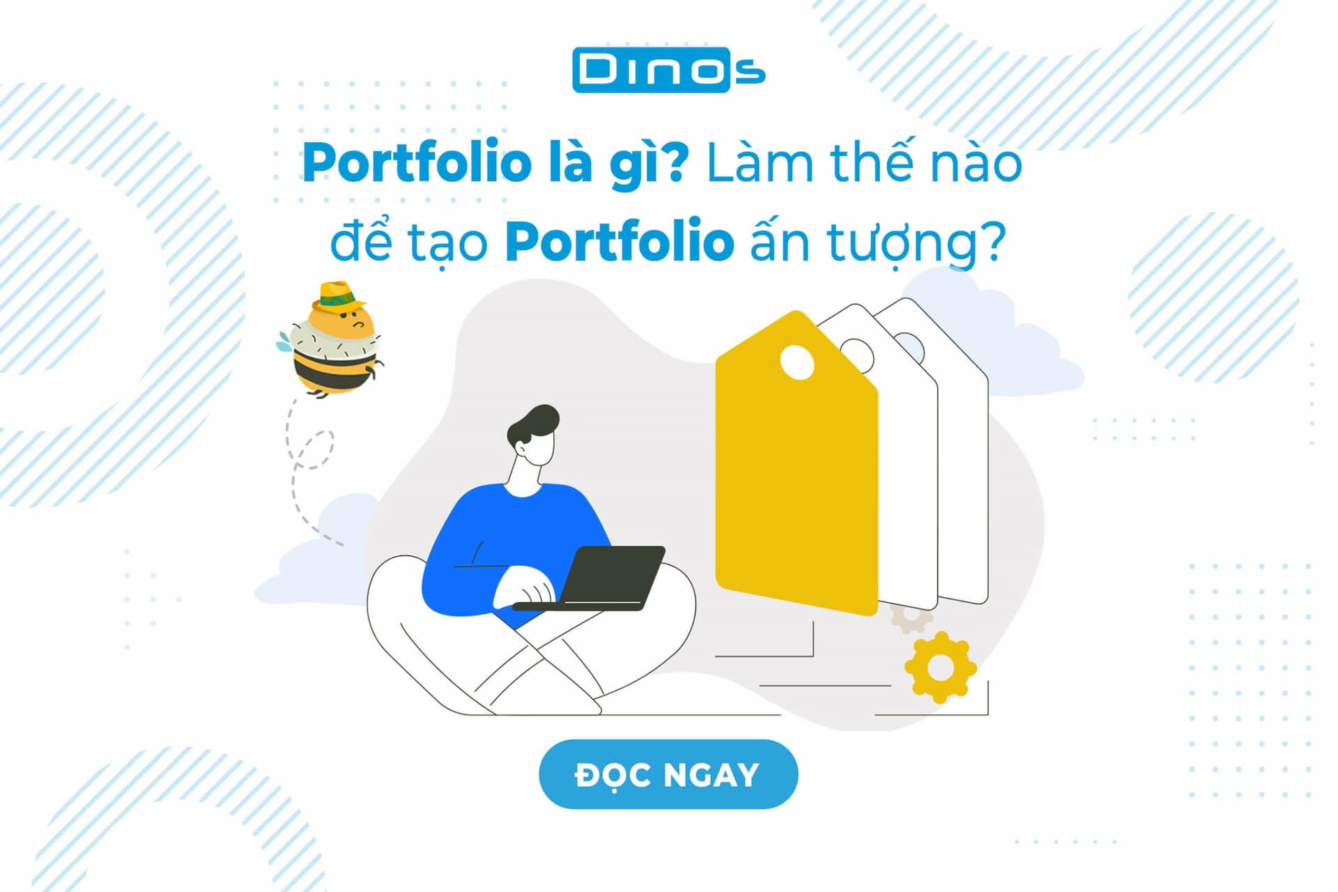 Portfolio là gì? Làm thế nào để tạo Portfolio ấn tượng