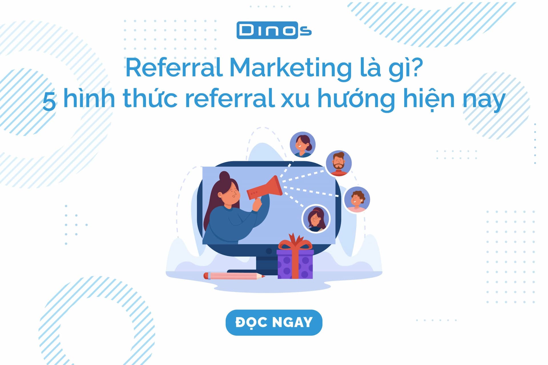 Referral Marketing là gì và 5 hình thức referral xu hướng hiện nay
