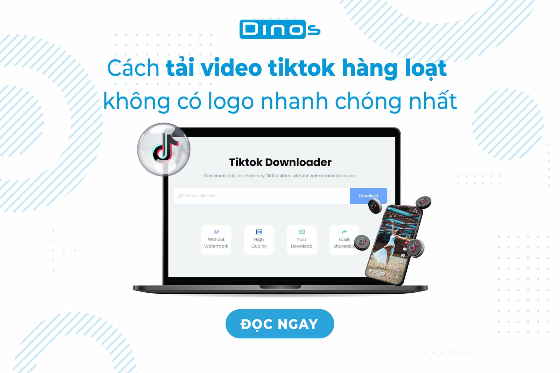 Công cụ tải video tiktok hàng loạt không logo free nhanh chóng