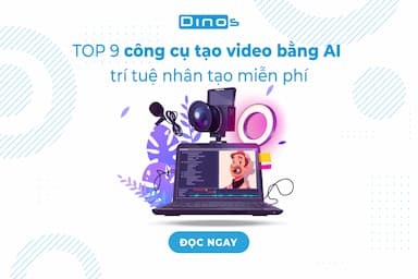 16 Công cụ tạo video AI miễn phí từ ảnh, văn bản đơn giản dễ thực hiện