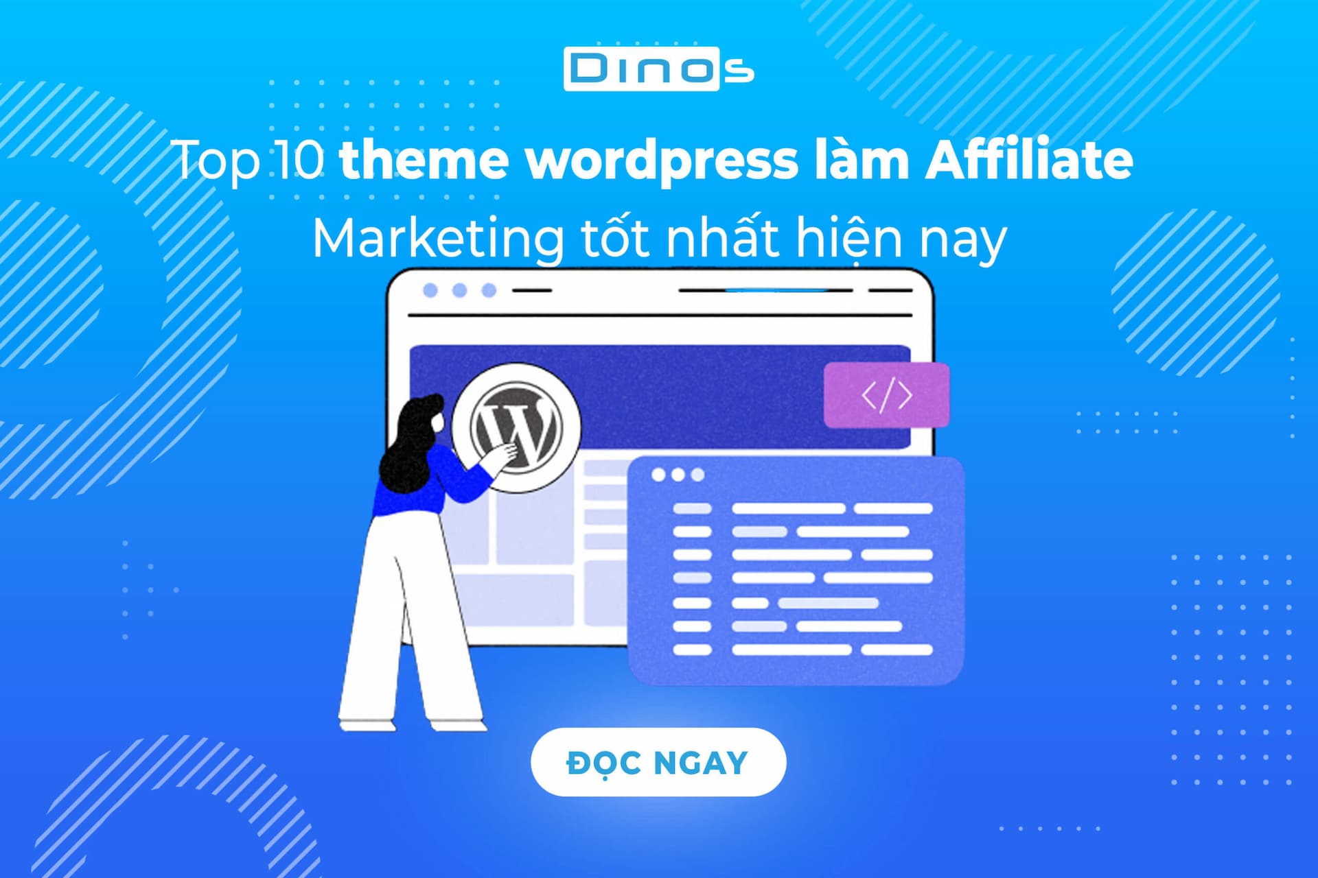 Top 10 theme wordpress làm Affiliate Marketing tốt nhất hiện nay