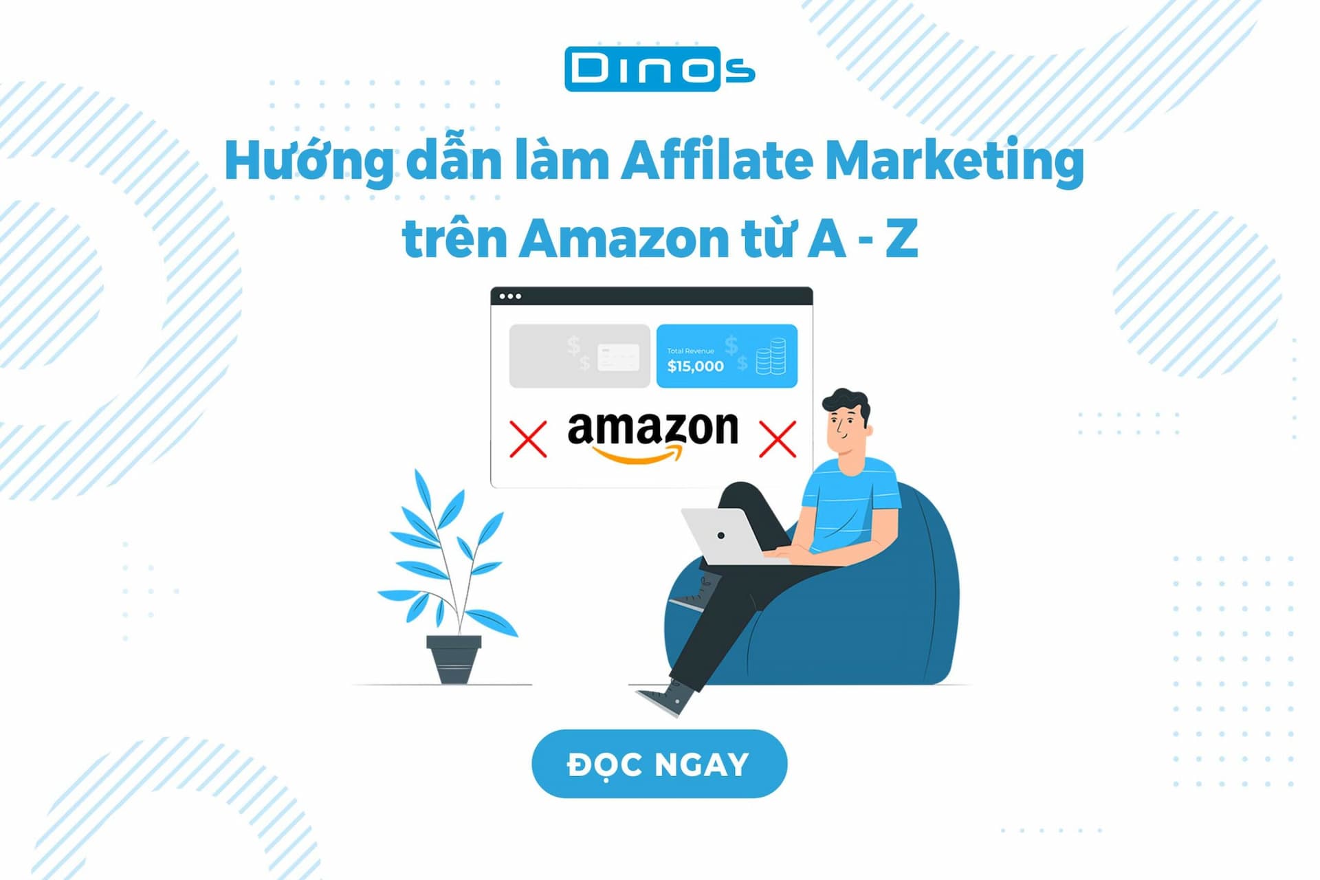 Hướng dẫn làm tiếp thị liên kết Amazon từ A - Z