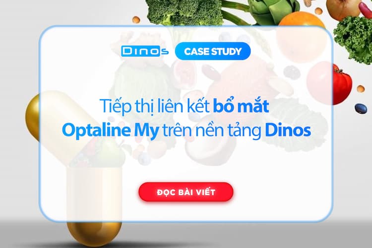 Tiếp thị liên kết Bổ mắt Optaline My trên nền tảng Dinos