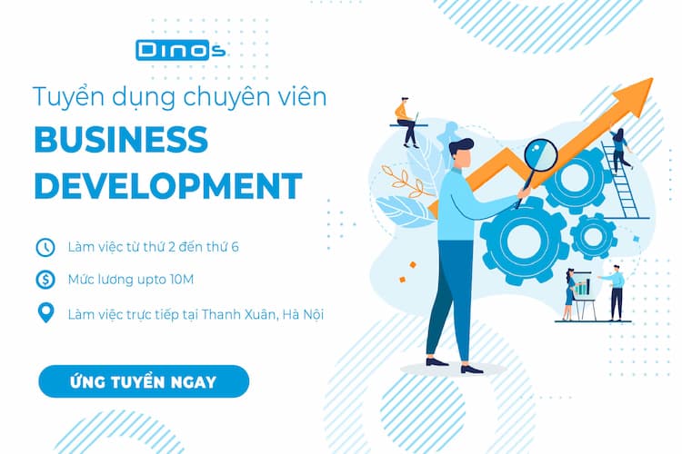 Tuyển Dụng Business Development