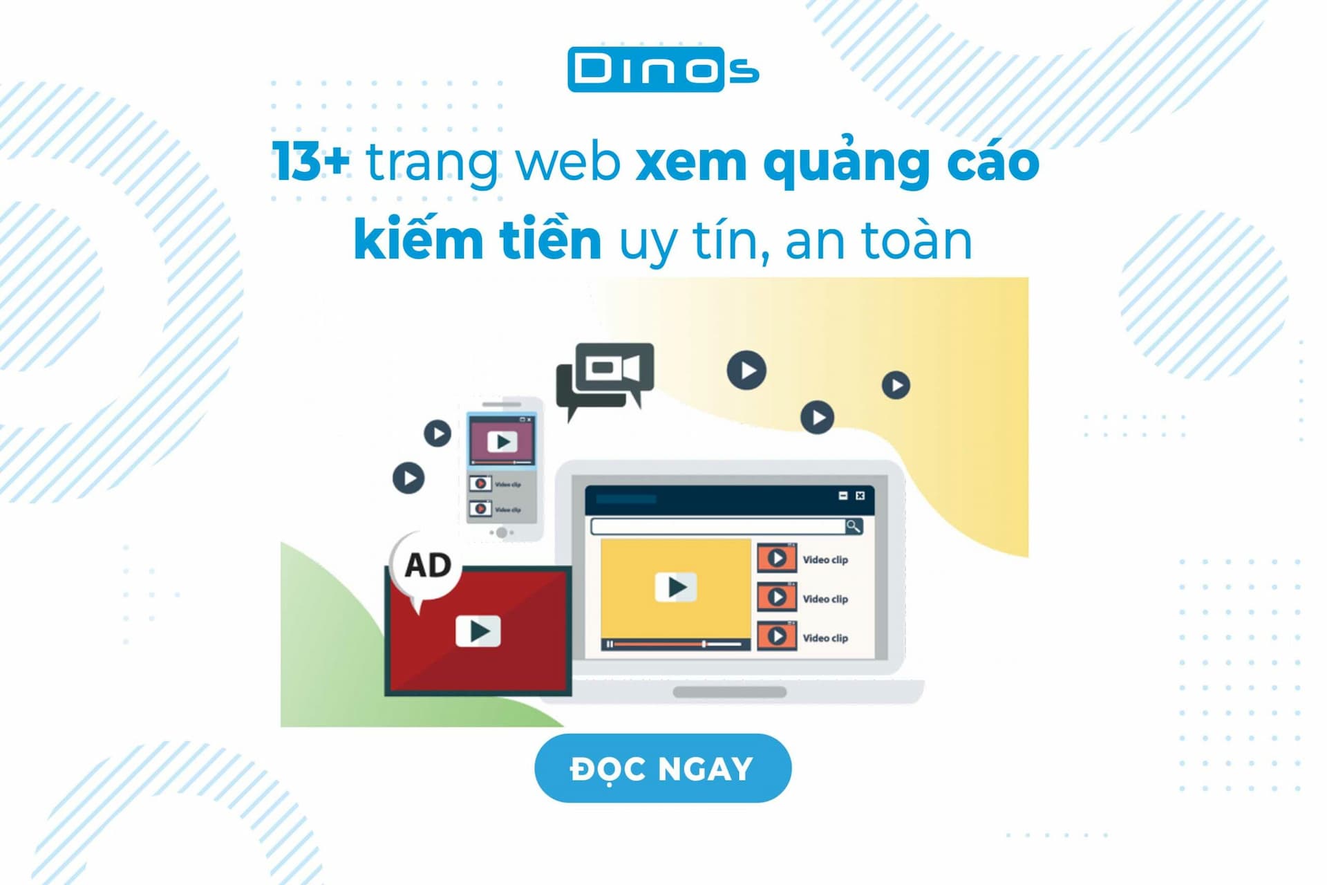TOP 13 trang web xem quảng cáo kiếm tiền uy tín, an toàn