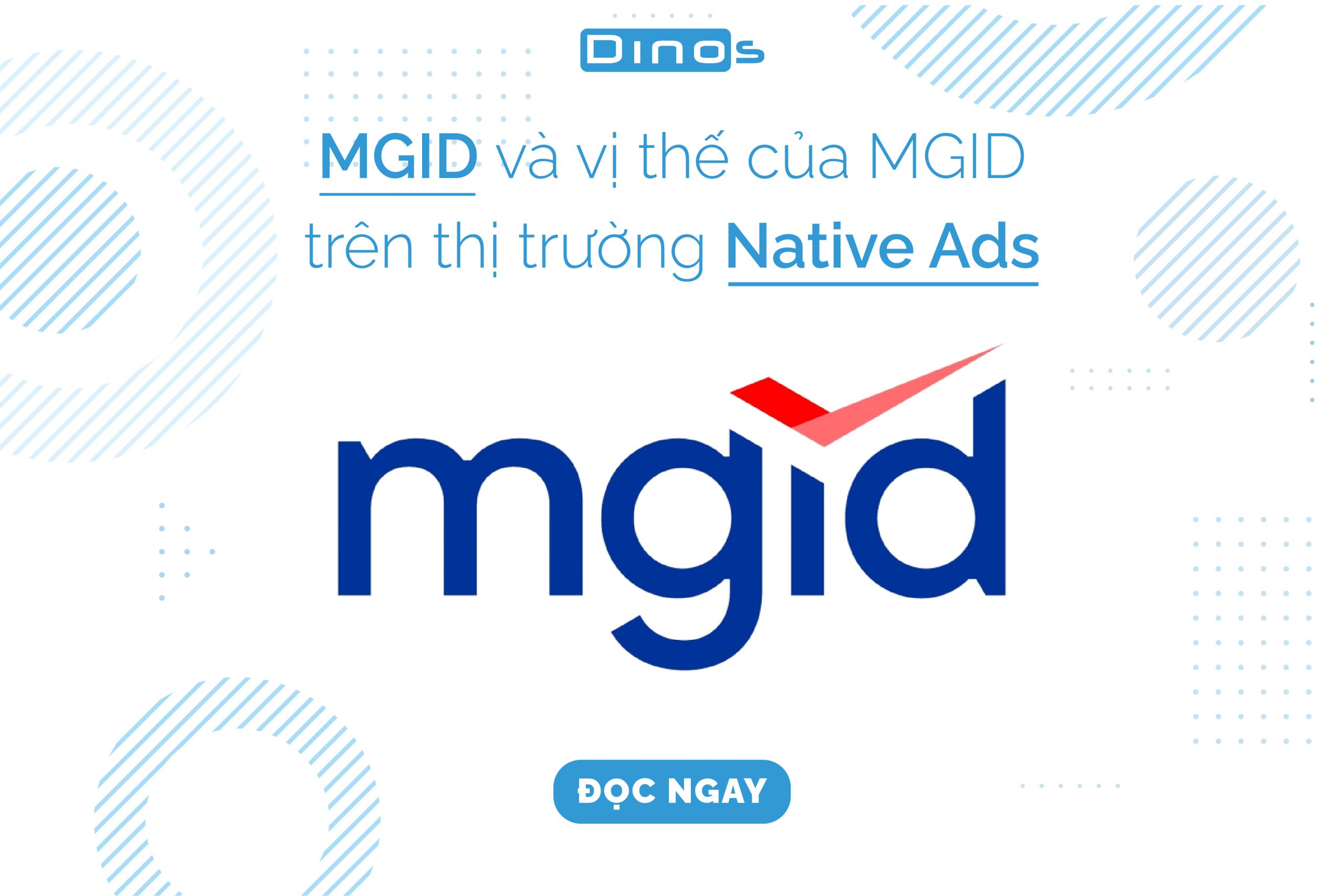 MGID và vị thế của MGID trên thị trường Native Ads