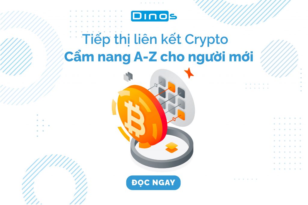 Tiếp thị liên kết Crypto - Cẩm nang A-Z cho người mới