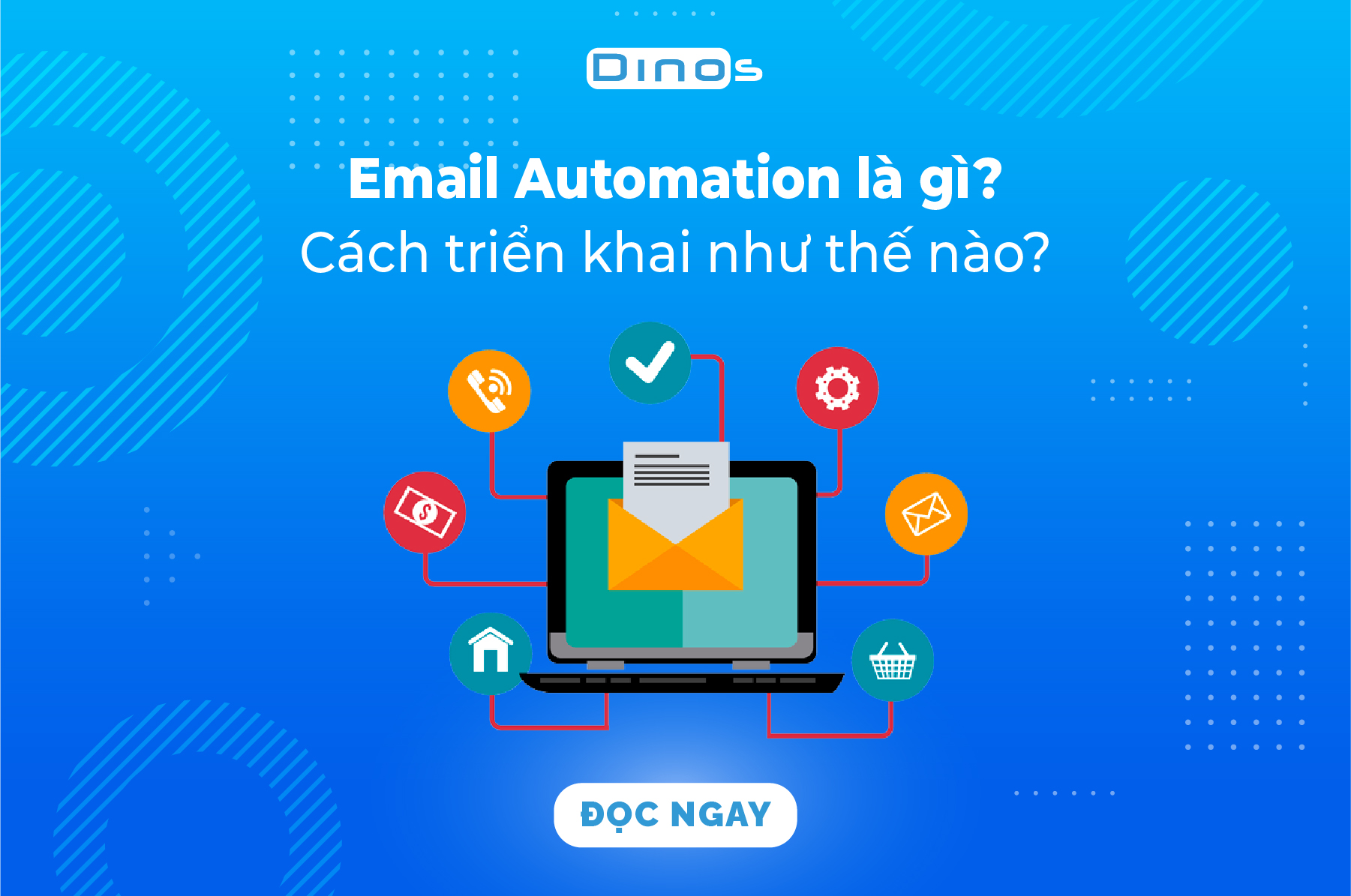 Email Automation là gì? Cách triển khai như thế nào?