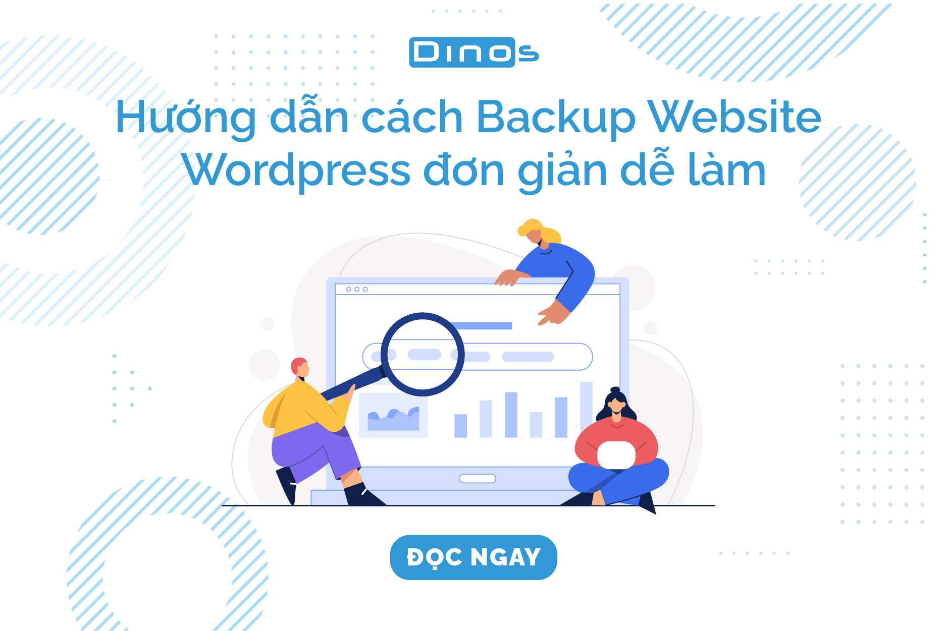 Hướng dẫn cách Backup Website WordPress đơn giản dễ làm