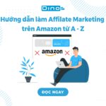 Tiếp thị liên kết Amazon, Affiliate Marketing Amazon