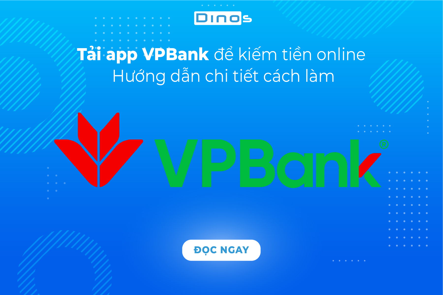 Tải app VPBank để kiếm tiền online