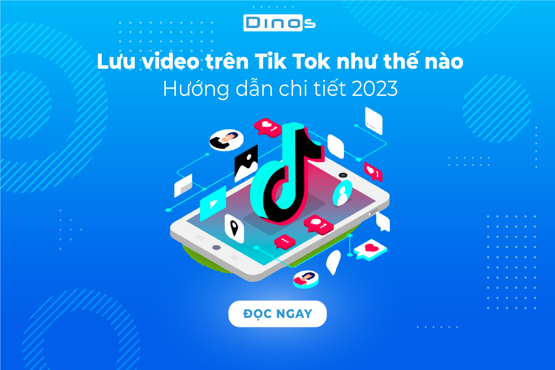 Lưu video trên Tik Tok - Hướng dẫn chi tiết 2023