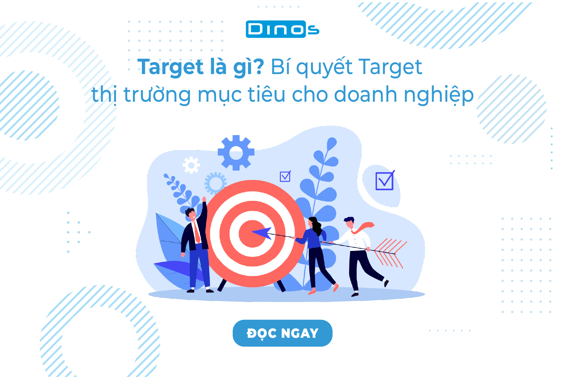 Target là gì? Bí quyết Target thị trường mục tiêu cho doanh nghiệp