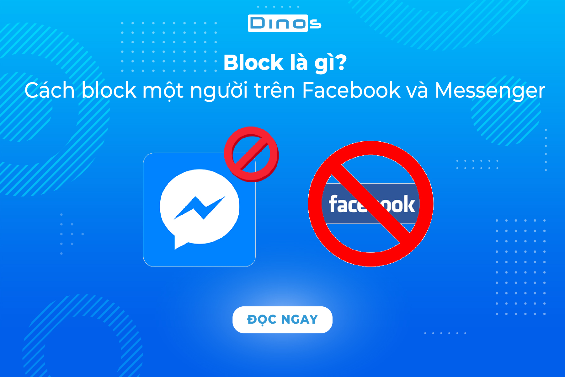 Block là gì ? Cách block một người trên Facebook và Messenger