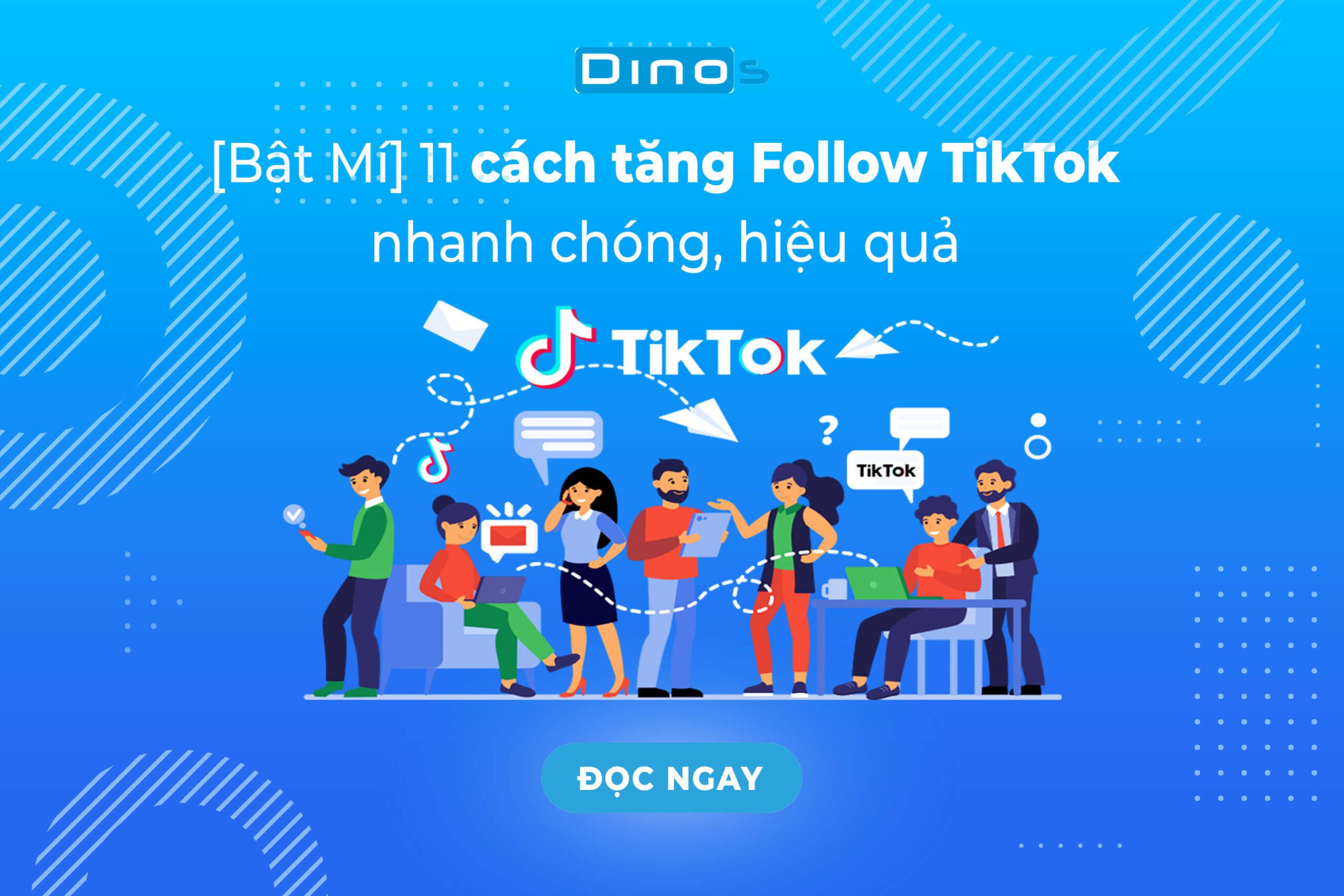 13 cách tăng Follow TikTok nhanh chóng, hiệu quả