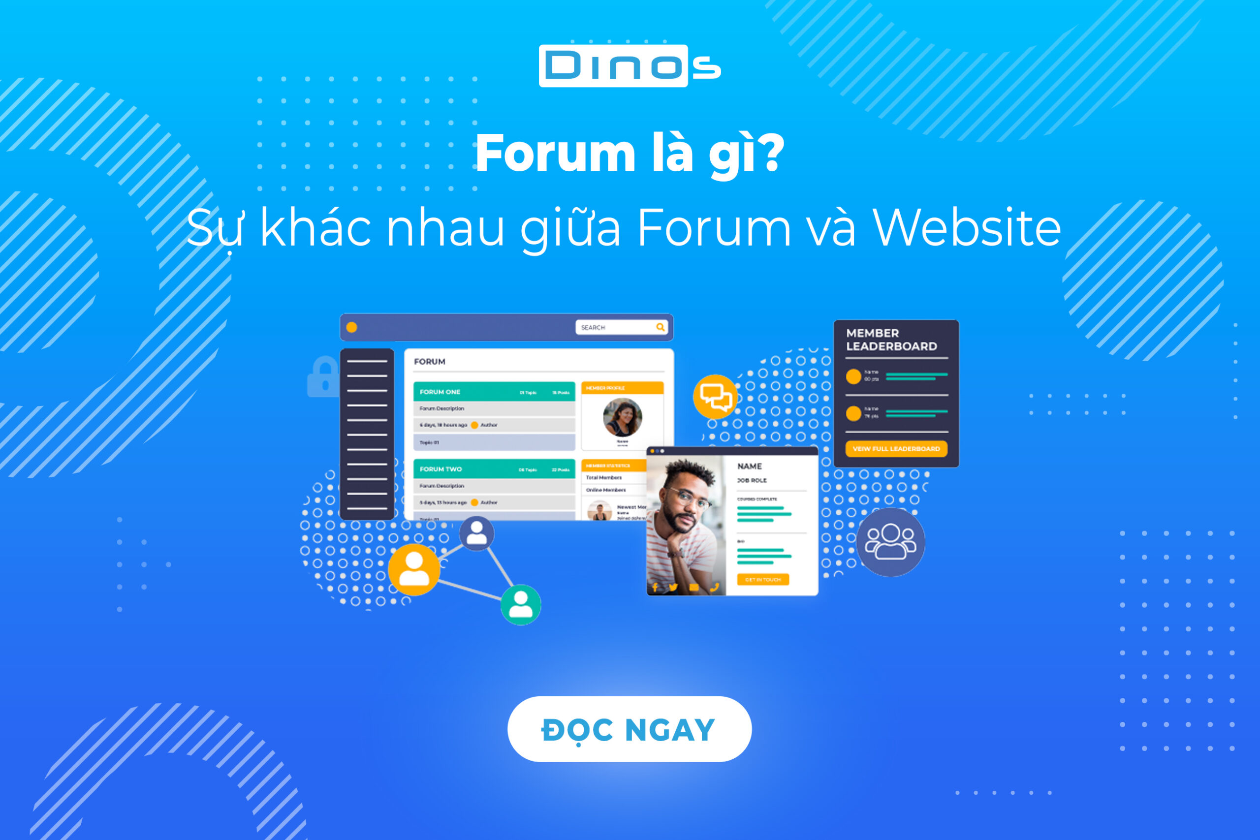 Forum là gì? Phân biệt sự khác nhau giữa Forum và Website